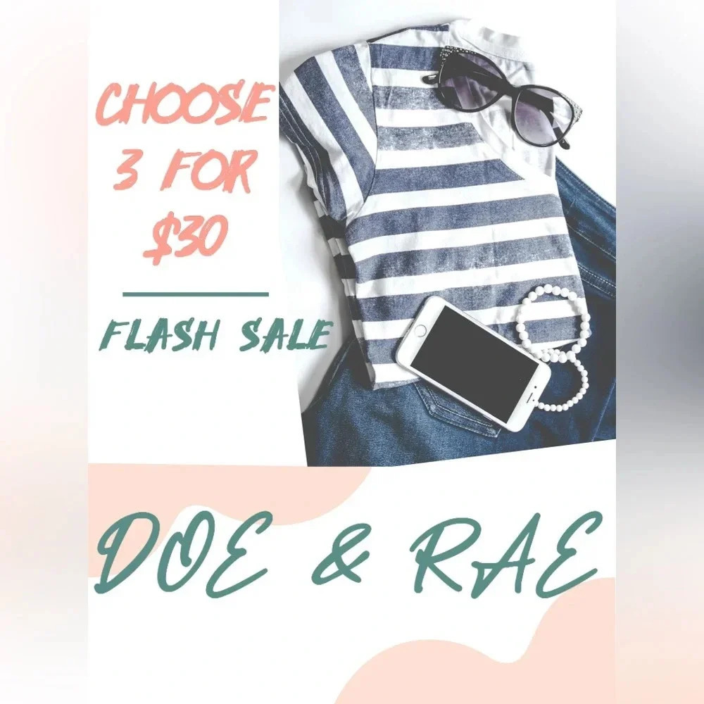🌴3/$30🌴DOE & RAE Choose ANY 3 NWT